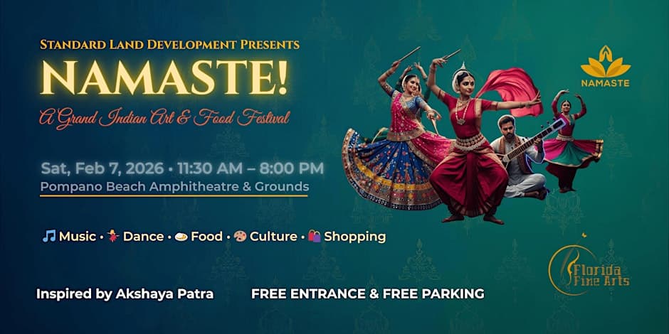NAMASTE! A Grand Indian Art & Food Festival