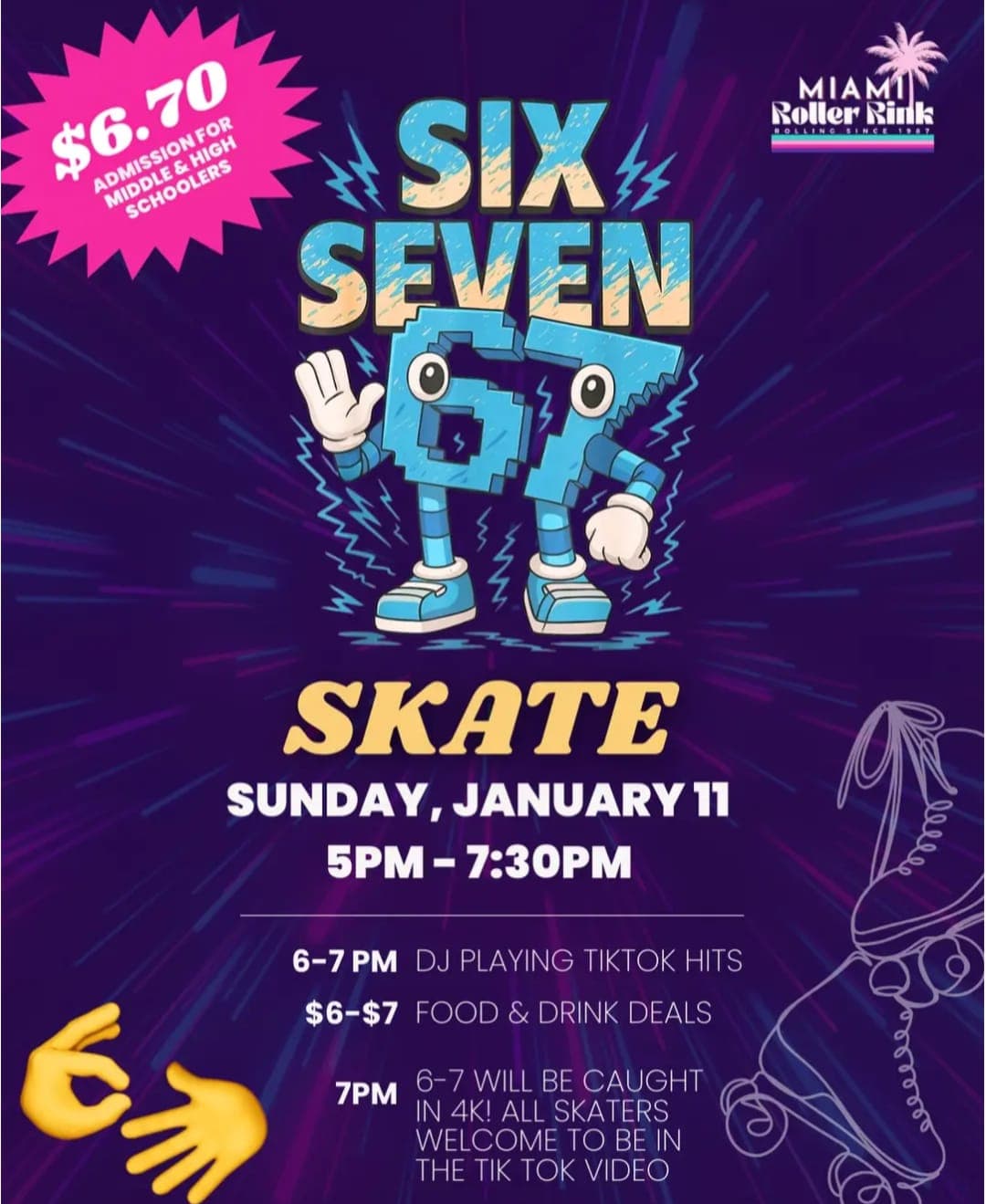 Six Seven Skate