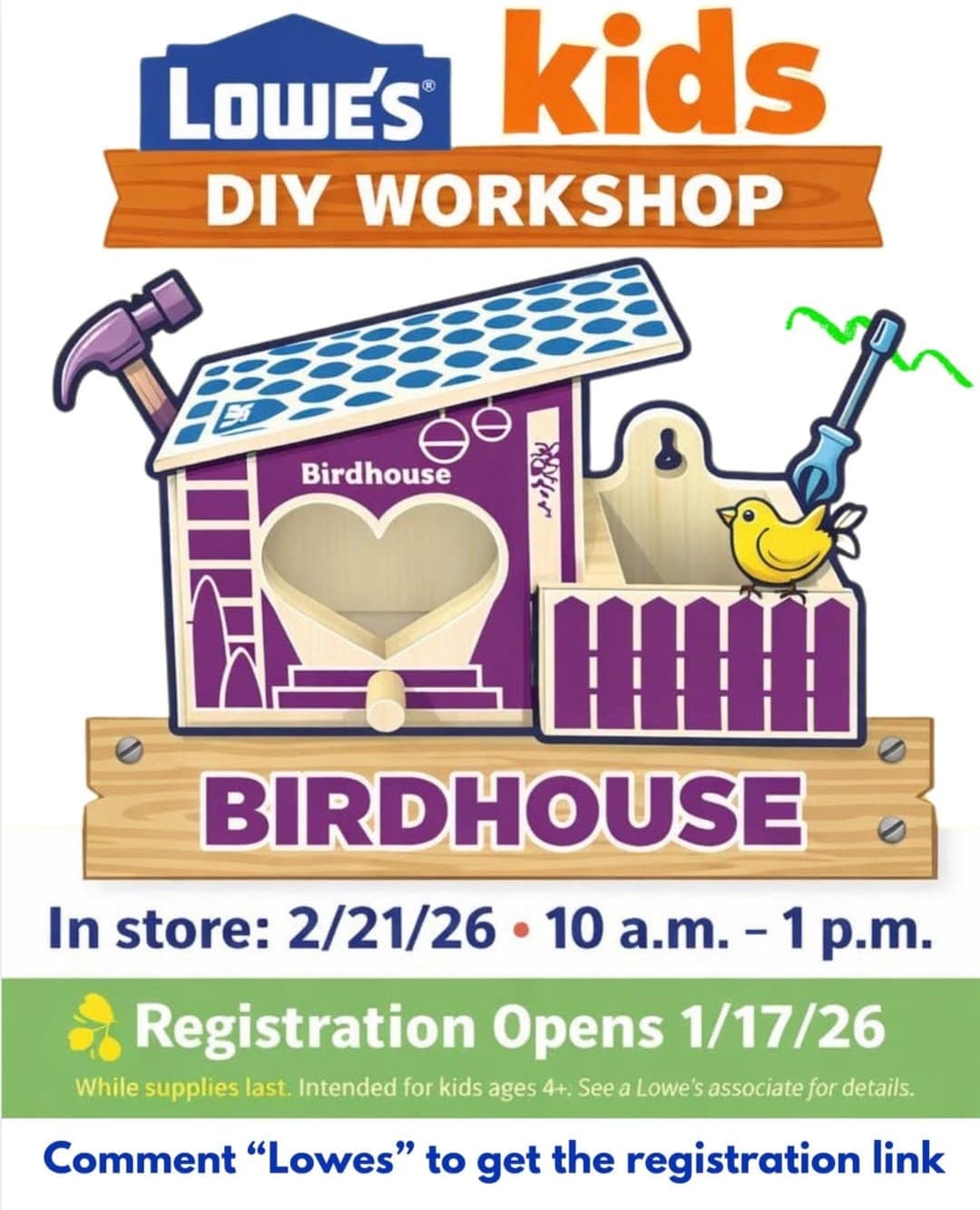 Lowe's Kids DIY Workshop: Birdhouse