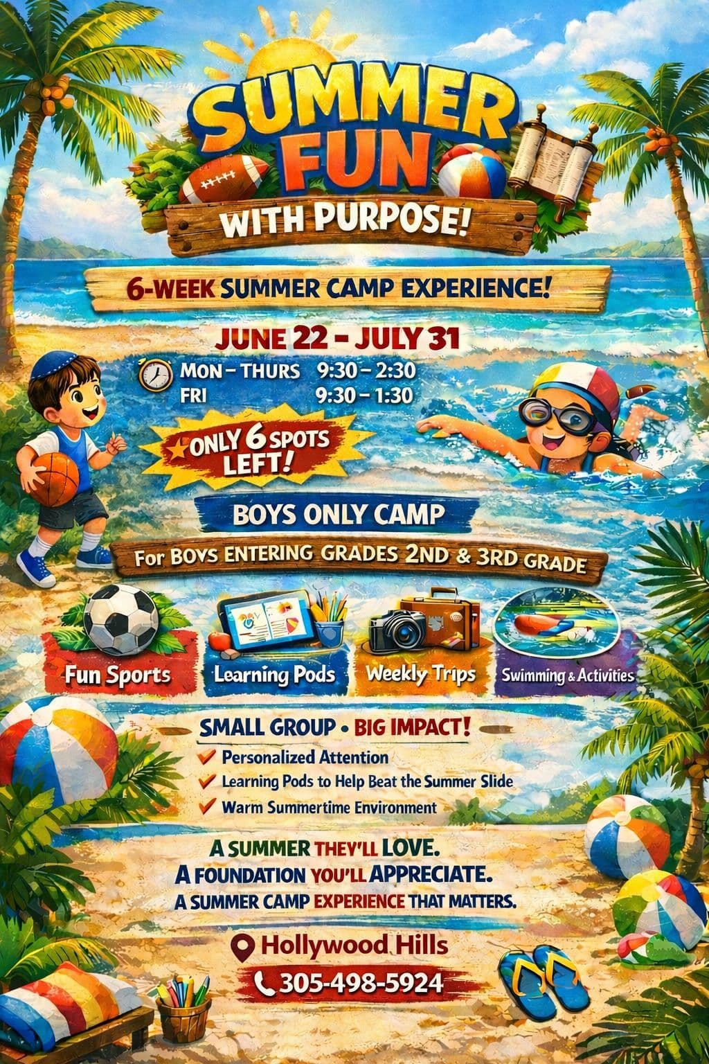 Summer Fun With Purpose! Boys Only Camp