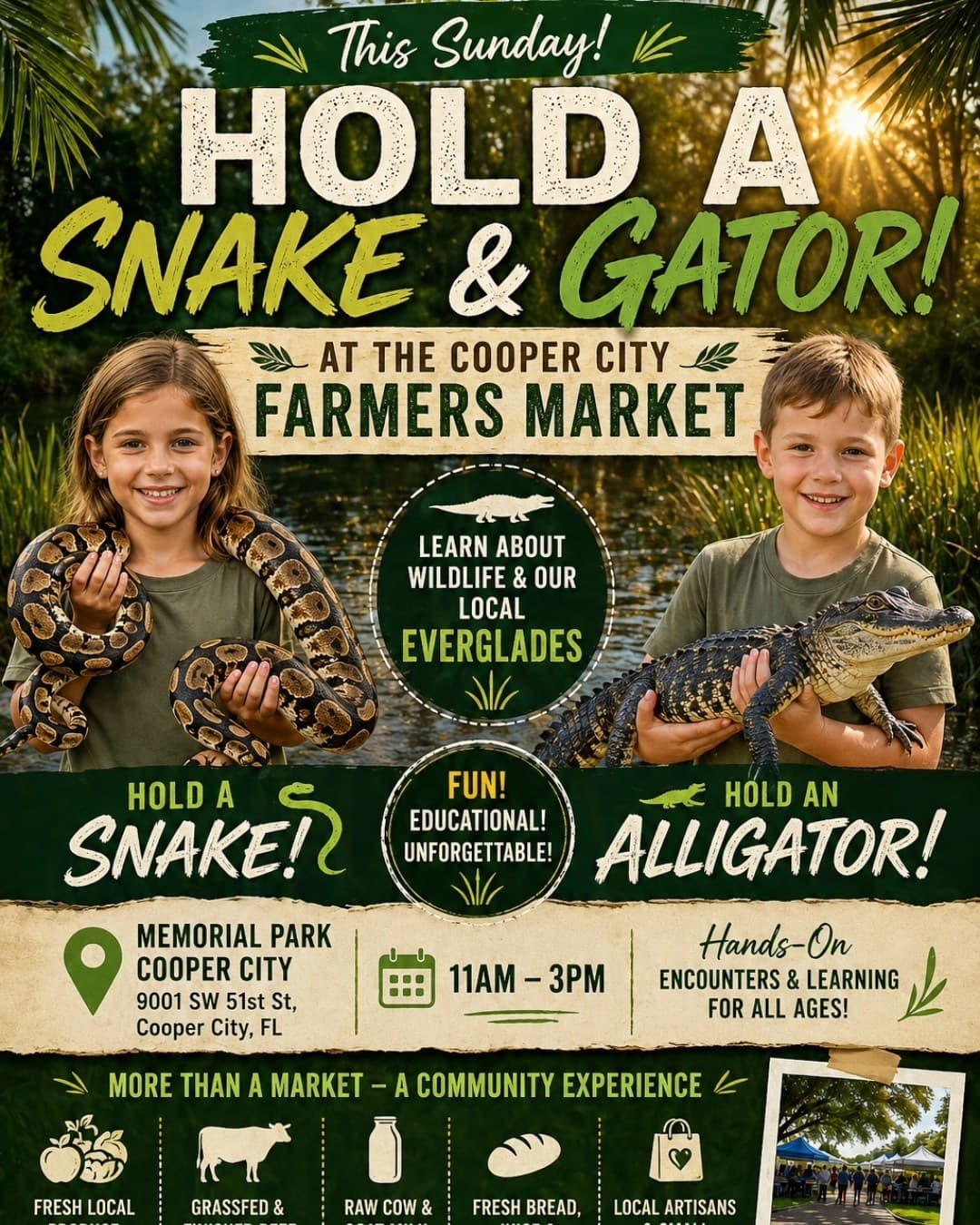 Cooper City Farmers Market - Hold a Snake & Gator!