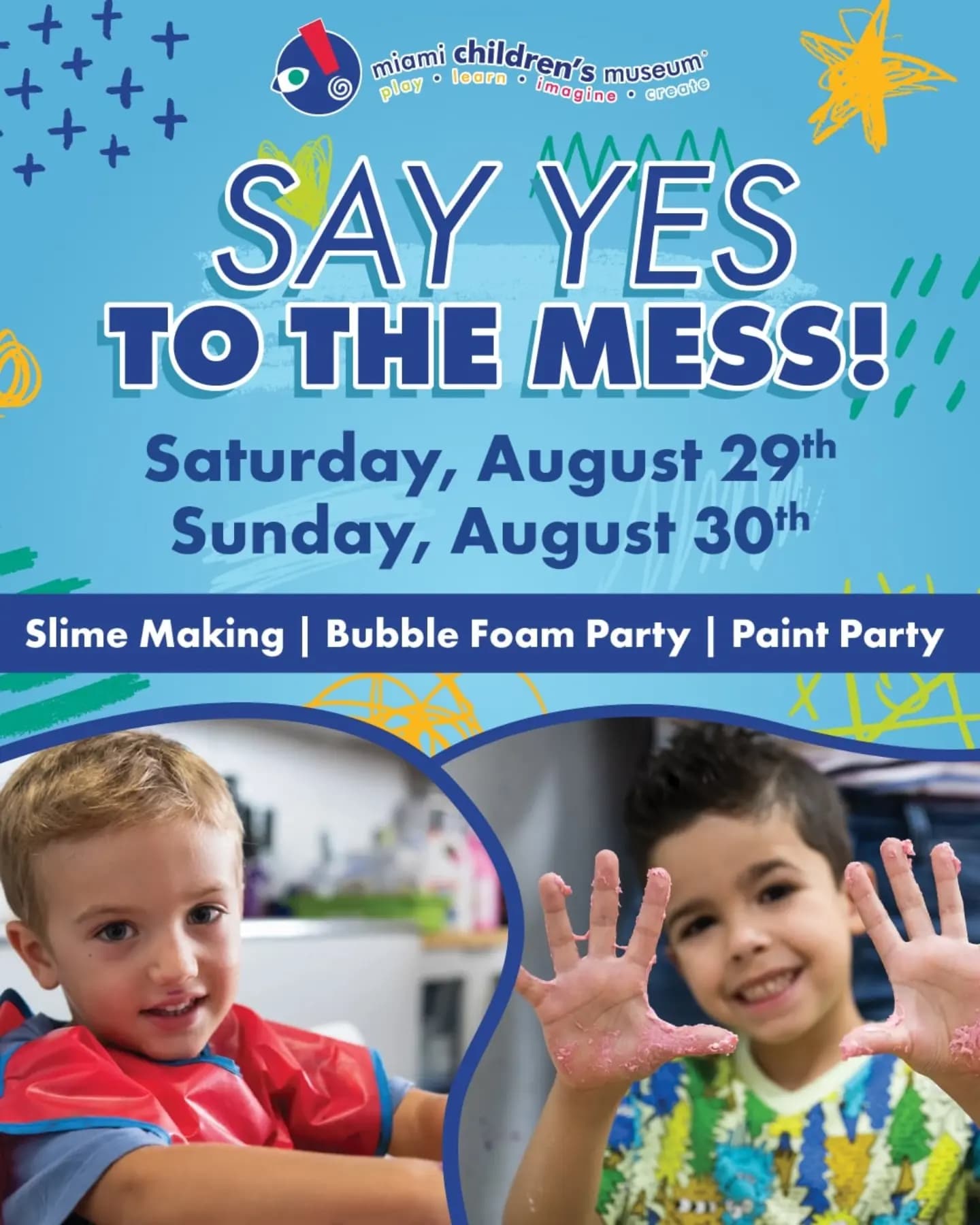 Say Yes to the Mess!