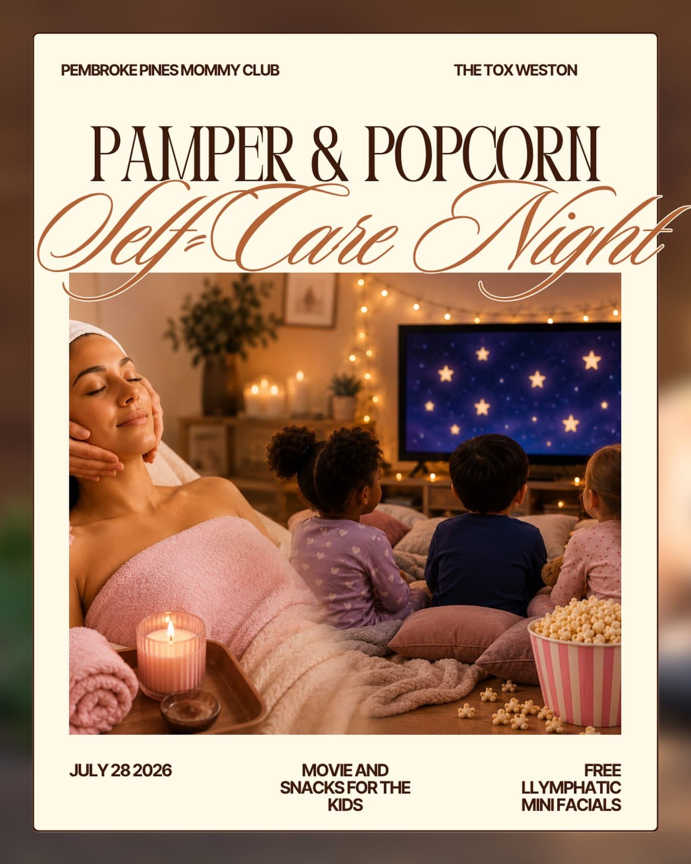 Pamper & Popcorn Self-Care Night