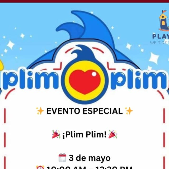 ¡Plim Plim! Evento Especial
