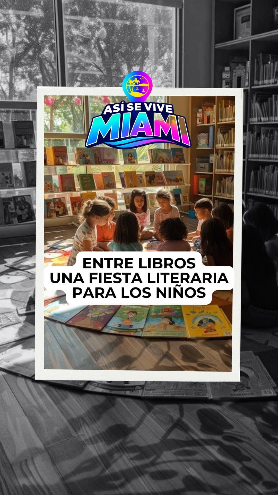 Entre Libros 2026 - Festival Internacional de Libros para Niños en Español