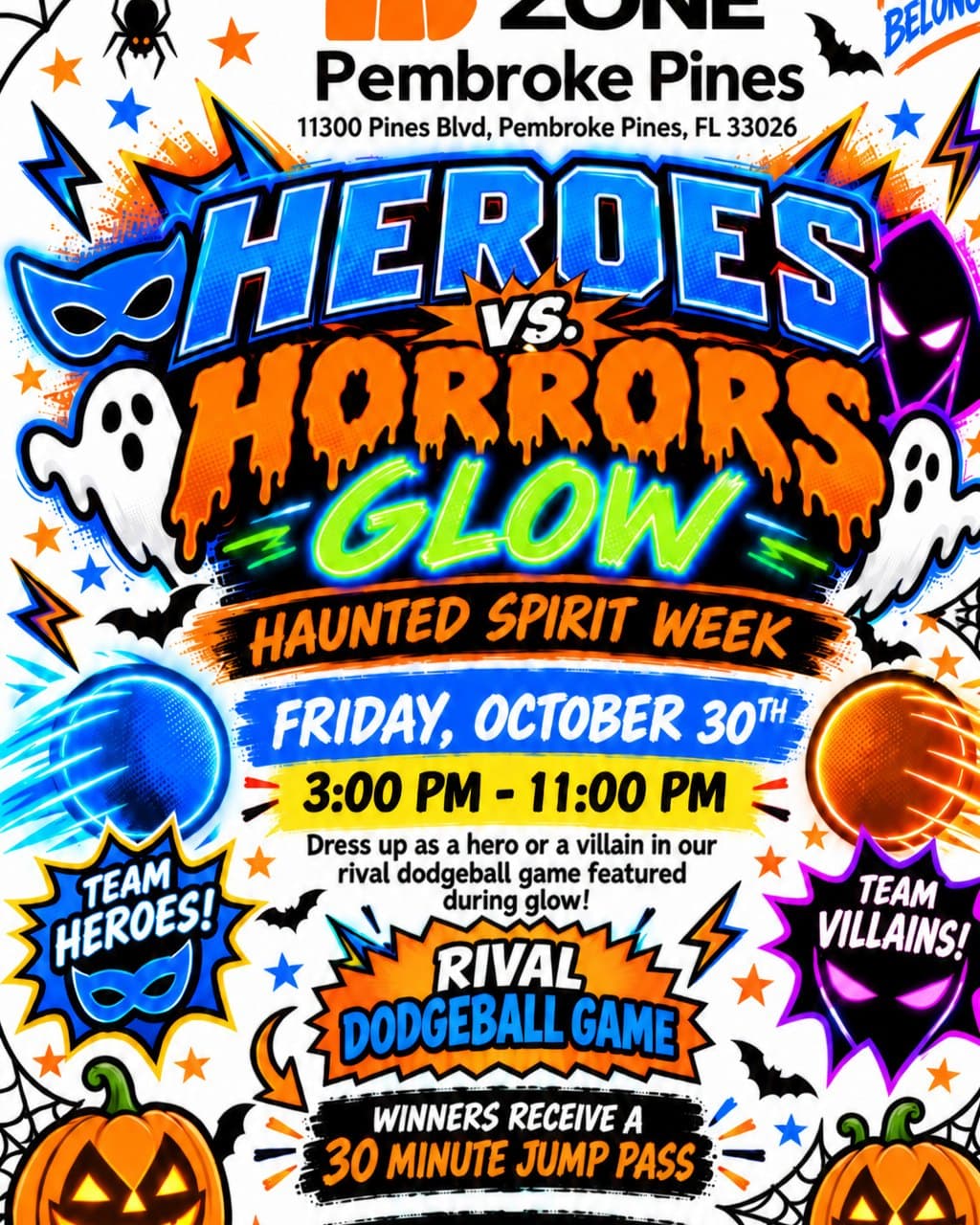 Heroes vs. Horrors Glow: Haunted Spirit Week