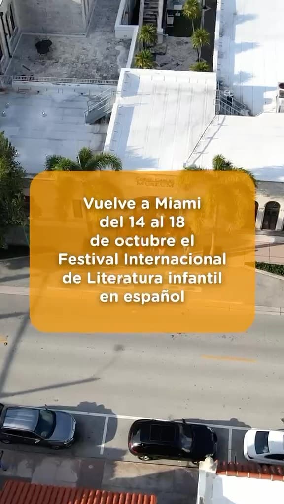 ENTRELIBROS 2026, Festival Internacional de Libros para Niños en Español en Miami