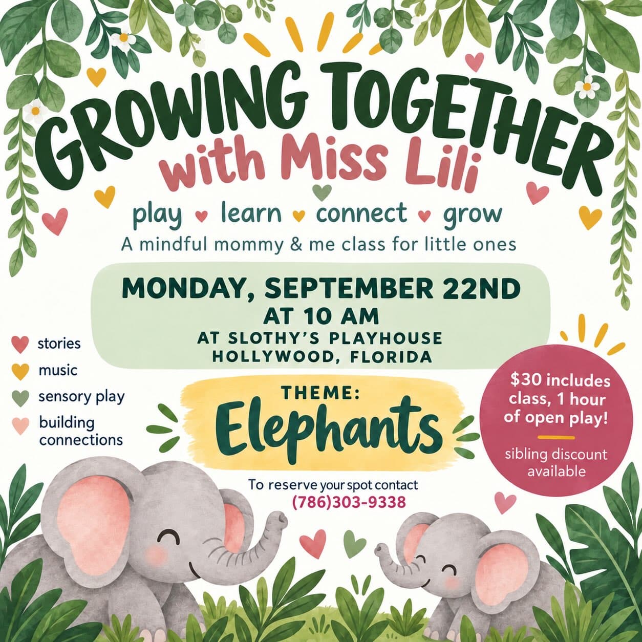 Growing Together with Miss Lili - Mommy & Me Class
