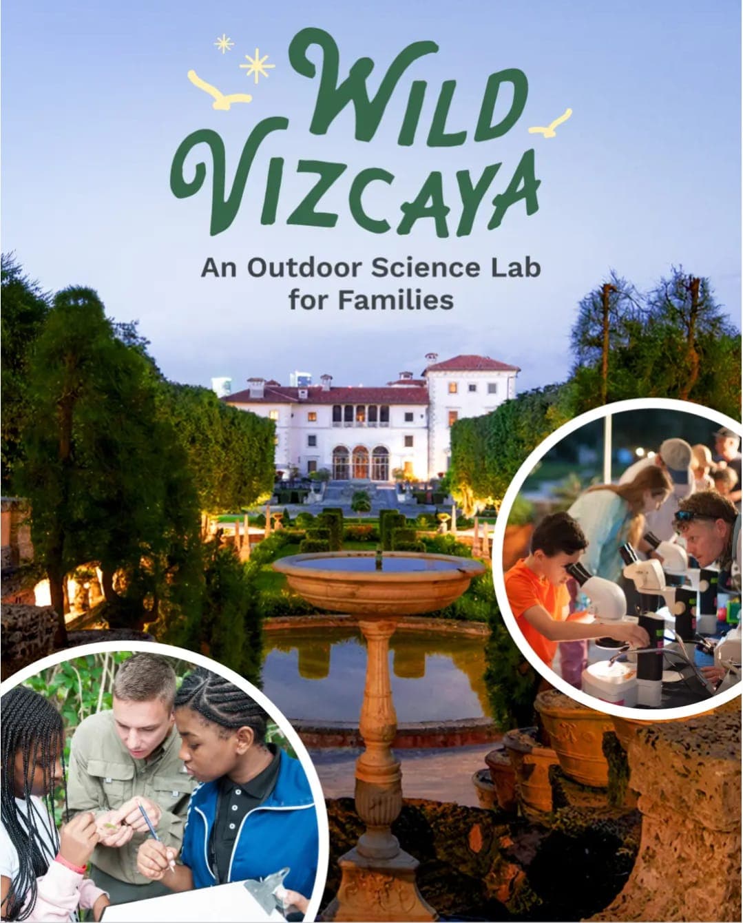 Wild Vizcaya: An Outdoor Science Lab for Families